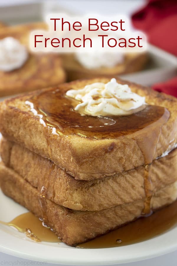 Text on image The Best French Toast