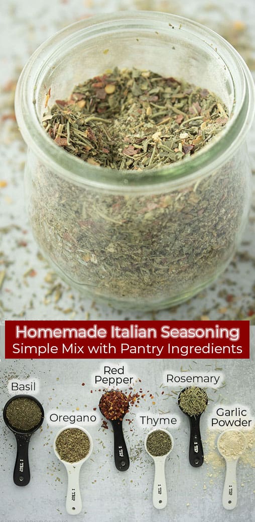 Long pin collage with red banner text Homemade Italian Seasoning Simple Mix with Pantry Ingredients