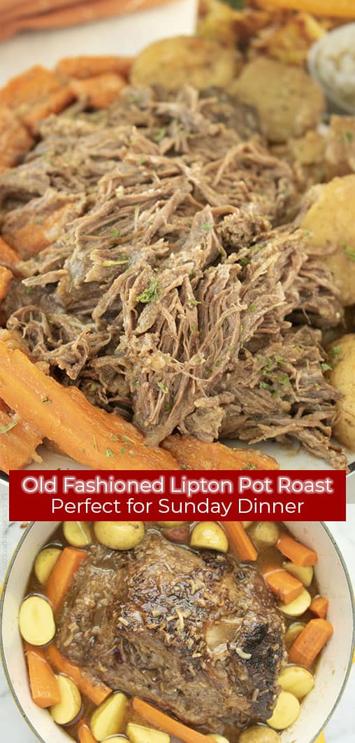 Long pin collage with red banner with text Old Fashioned Lipton Pot Roast Perfect for Sunday Dinner