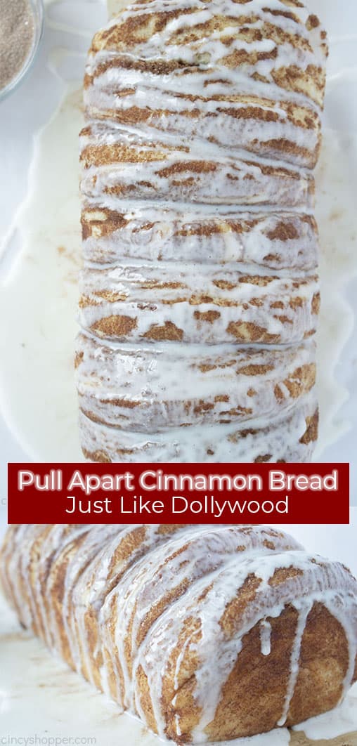 Long pin collage with red text banner Pull Apart Cinnamon Bread Just Like Dollywood