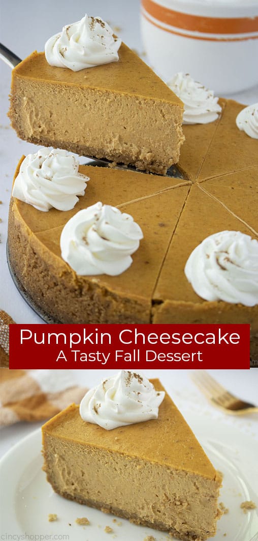 Long pin collage with banner text Pumpkin Cheesecake A tasty Fall Dessert