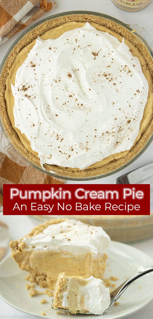 Long Pin collage with banner text Pumpkin Cream Pie An Easy No Bake Recipe