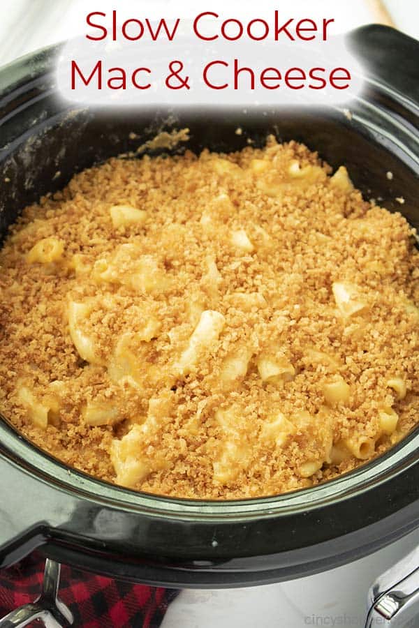 Text on image Slow Cooker Mac & Cheese 