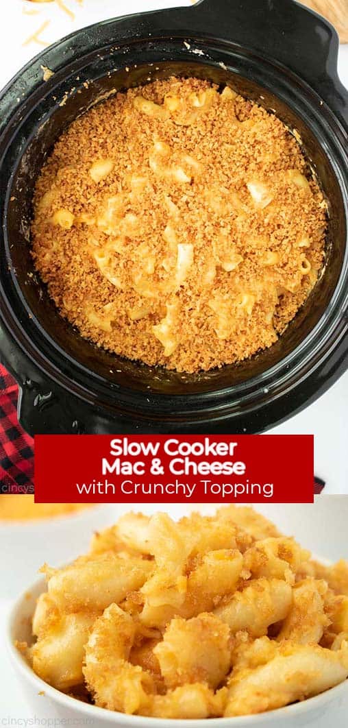 Long Pin Collage with banner text Slow Cooker Mac & Cheese with Crunchy Topping