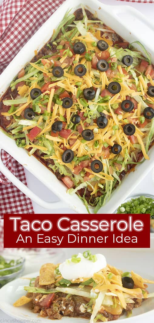 Long Pin collage with red text banner Taco Casserole An Easy Dinner Idea