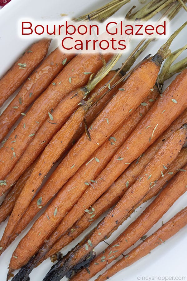 Text on image Bourbon Glazed Carrots