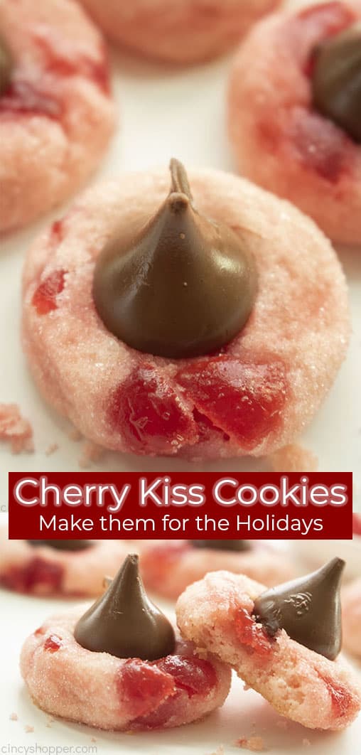 Long pin collage Cherry Kiss Cookies Make them for the Holidays
