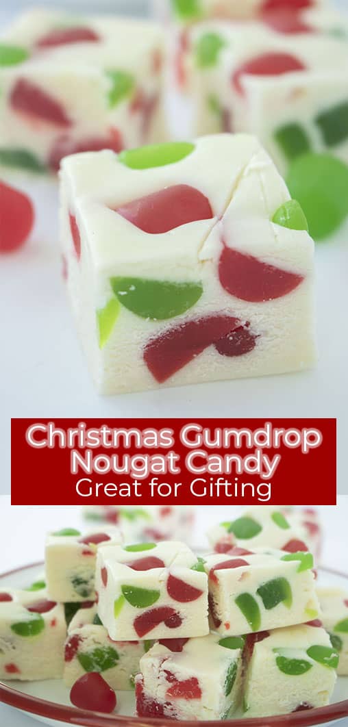 Long pin collage with text Christmas Gumdrop Nougat Candy Great for Gifting