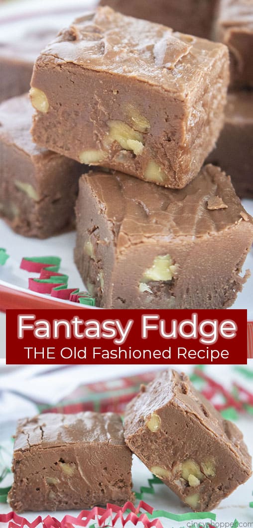 Long pin collage with text Fantasy Fudge THE OLD Fashioned Recipe