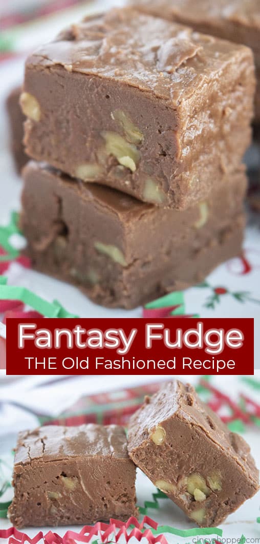 Long pin collage with text Fantasy Fudge THE OLD Fashioned Recipe