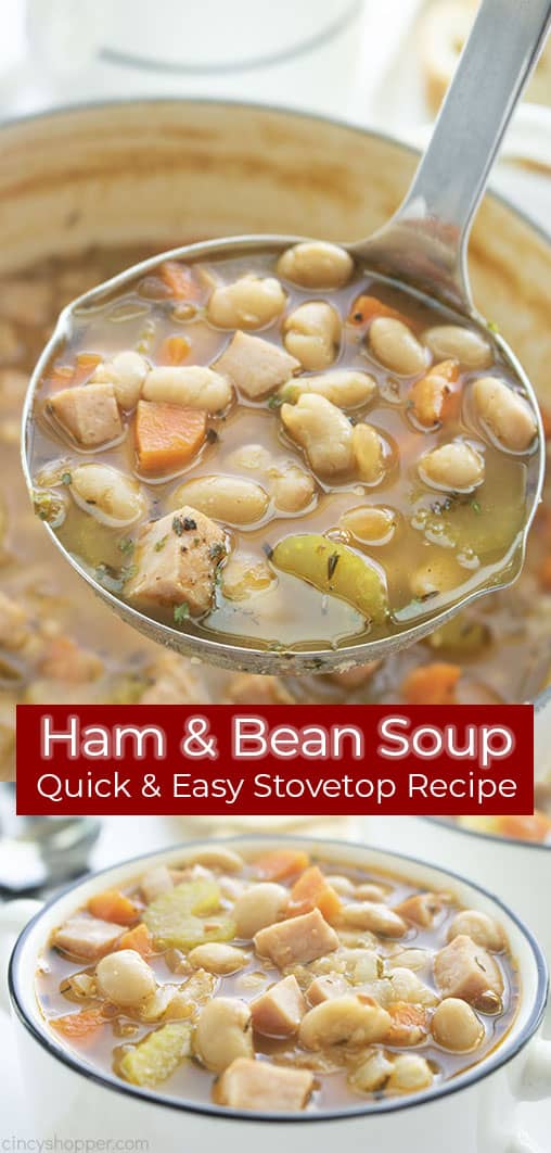 Long pin collage Ham & Bean Soup Quick Easy Stovetop Recipe