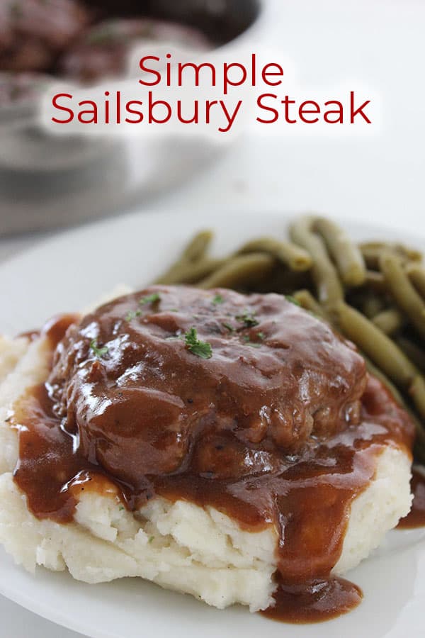 Text on image Simple Salisbury Steak with mashed potatoes and gravy