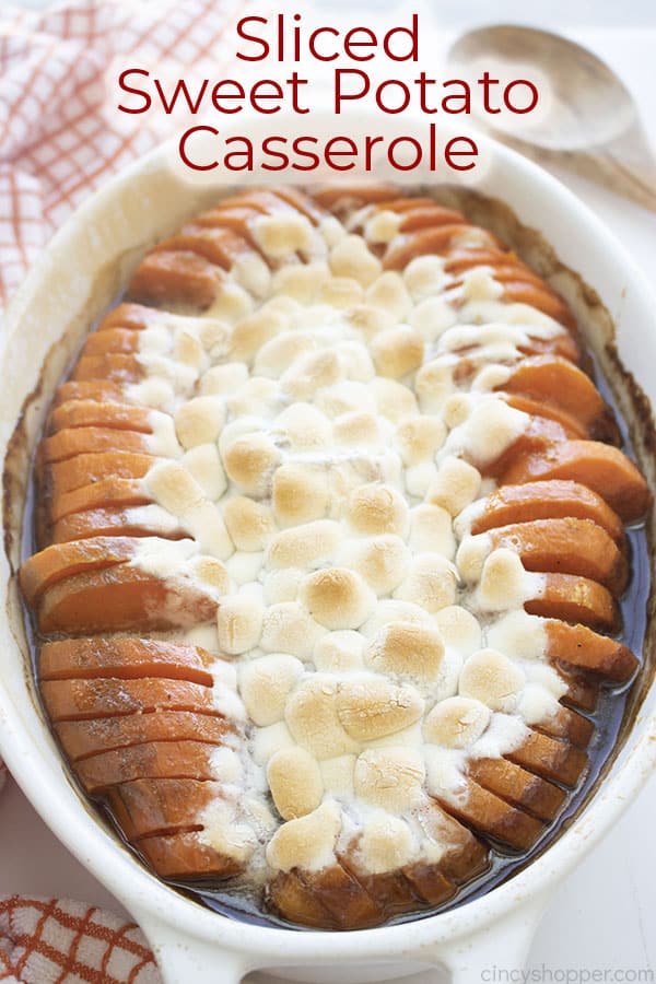 Text on image Sliced Sweet Potato Casserole