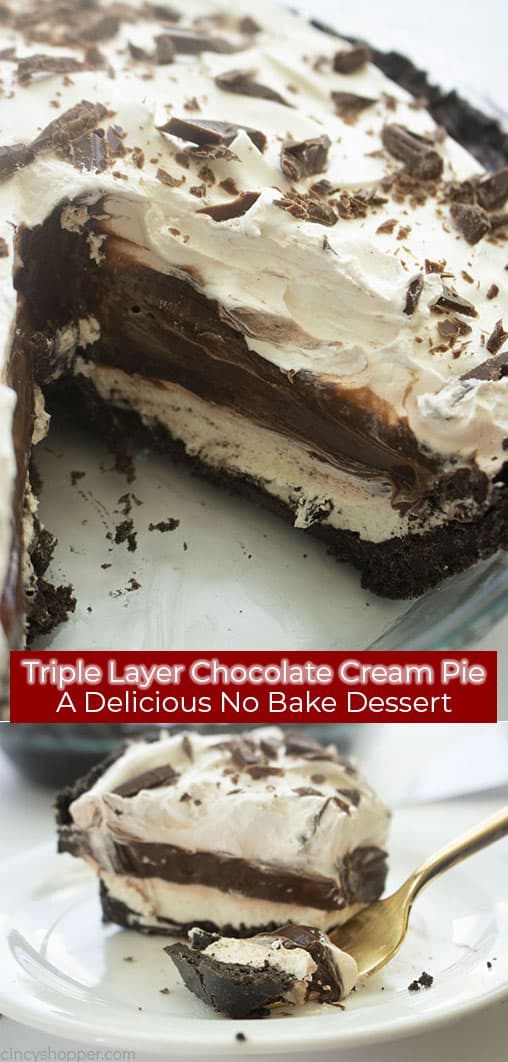 Long pin collage with banner Triple Layer Chocolate Cream Pie A Delicious No Bake Dessert