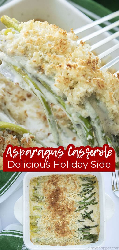 Long pin collage with text Asparagus Casserole Delicious Holiday Side