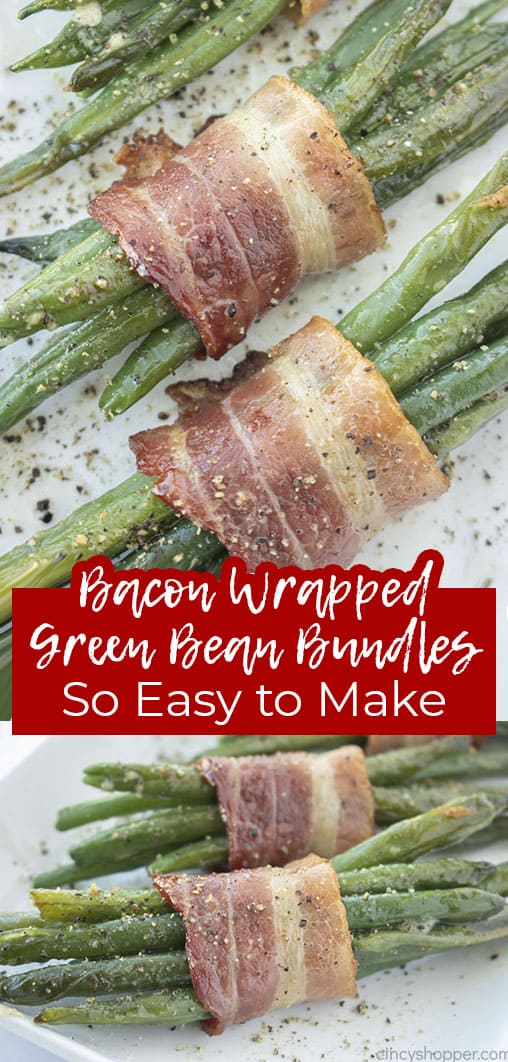 Long pin collage with text Bacon Wrapped Green Bean Bundles So Easy to Make