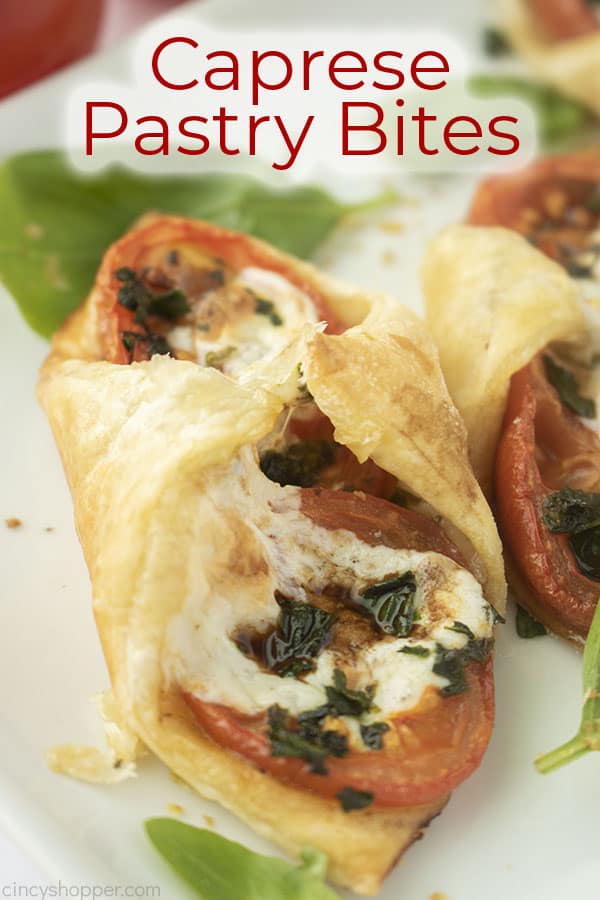 Text on image Caprese Pastry Bites