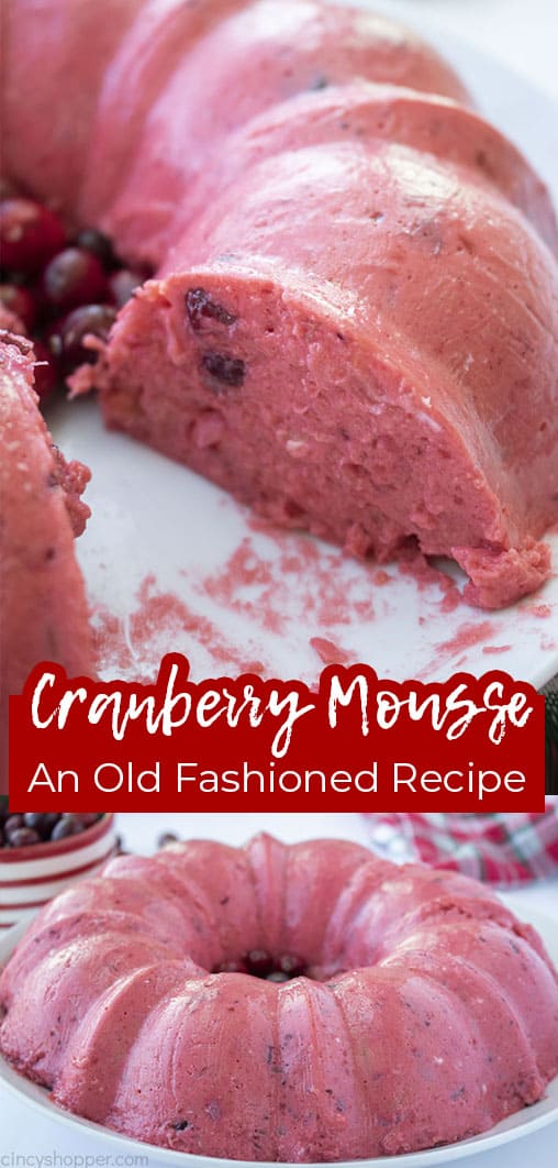 Long pin collage with text Cranberry Mousse An Old Fashioned Recipe