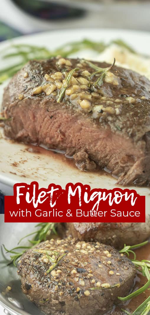 Long pin collage with text Filet Mignon with Garlic & Butter Sauce