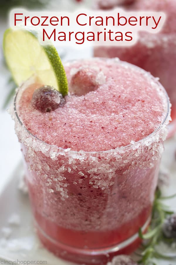 Text on image Frozen Cranberry Margaritas