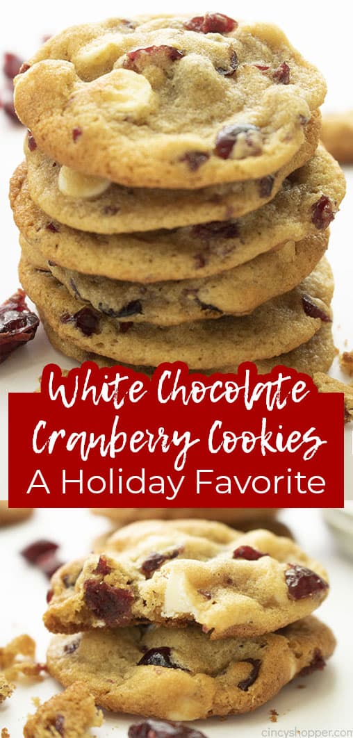 Long pin collage White Chocolate Cranberry Cookies A Holiday Favorite