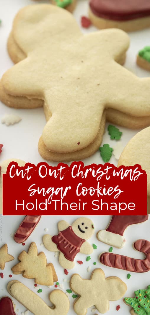 Long pin collage with banner text Cut Out Christmas Sugar Cookies Hold their Shape