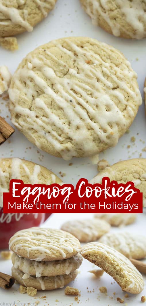 Long pin collage with banner text Eggnog Cookies Make them for the Holidays