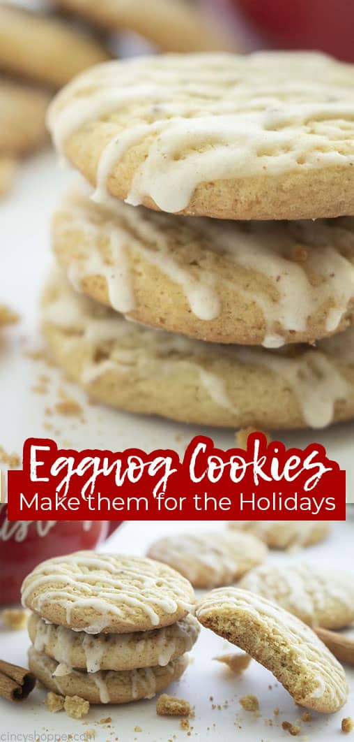 Long pin collage with banner text Eggnog Cookies Make them for the Holidays