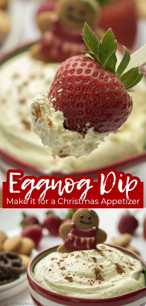 Long pin collage with banner text Eggnog Dip Make it for a Christmas Appetizer