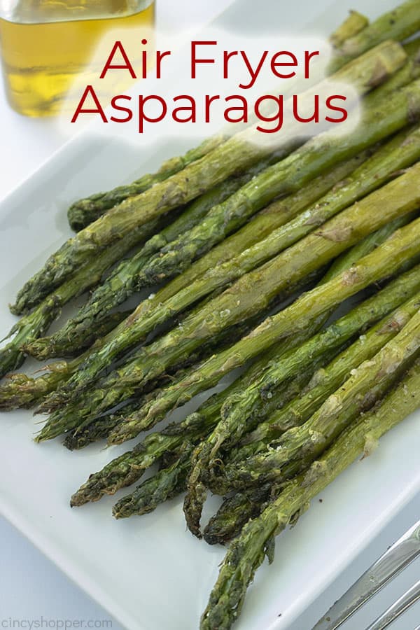 Text on image Air Fryer Asparagus 