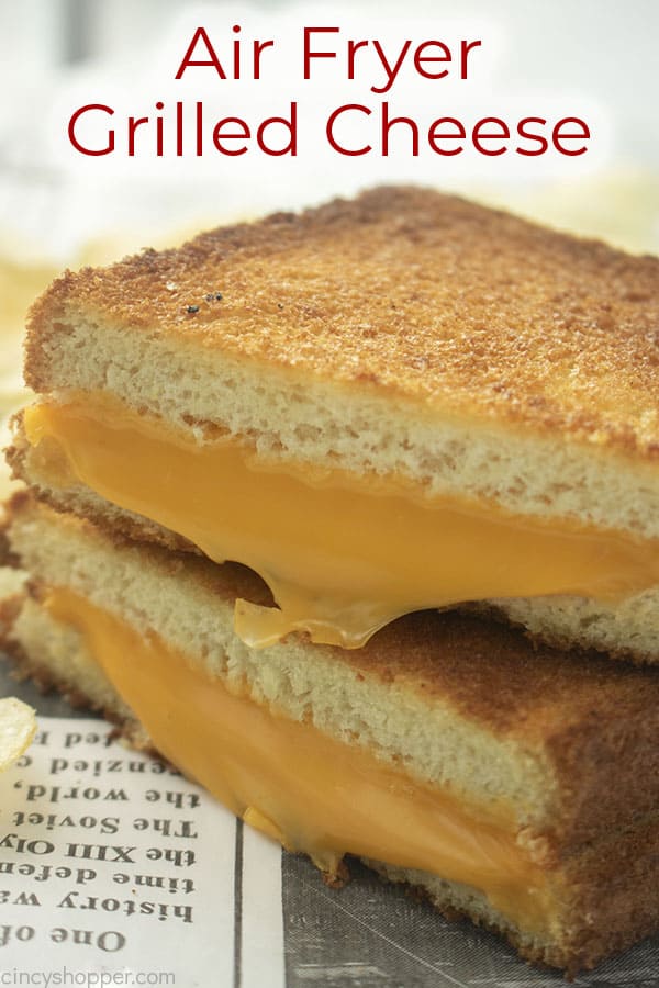 Text on image air Fryer Grilled Cheese