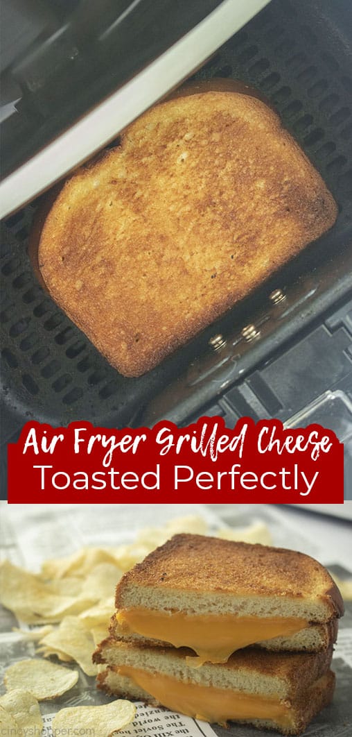 Long pin collage with text banner Air Fryer Grilled Cheese Toasted Perfectly