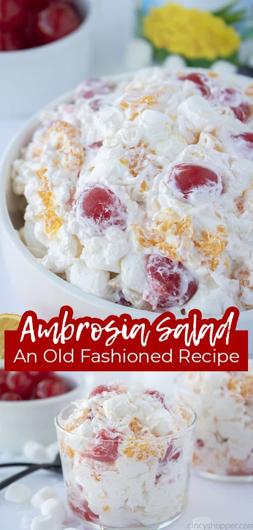 Long pin collage with banner text Ambrosia Salad An Old Fashioned Recipe