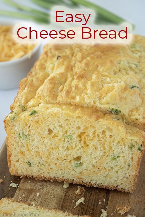 Text on image Easy Cheese Bread