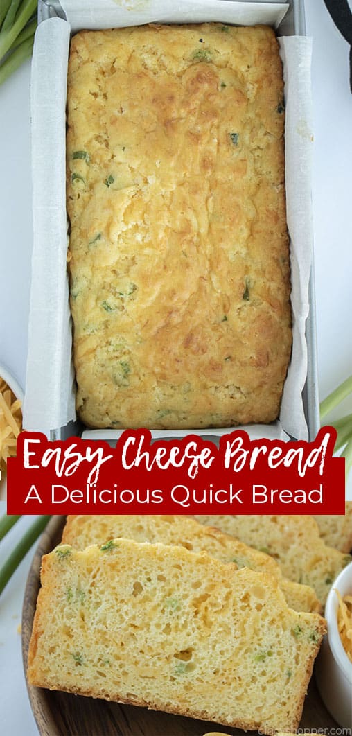 Long pin collage with text banner Easy Cheese Bread A delicious Quick Bread
