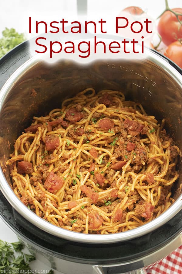 Text on image Instant Pot Spaghetti