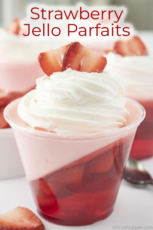 Text on image Strawberry Jell-O Parfaits