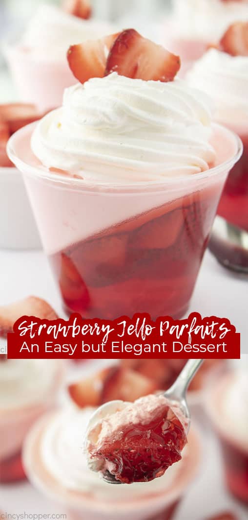 Long pin collage with text Strawberry Jello Parfaits An Easy but Elegant Dessert