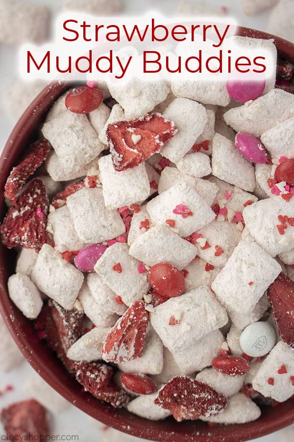 Text on image Strawberry Muddy Buddies