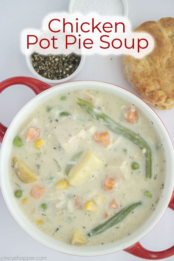 Text on image Chicken Pot Pie Soup