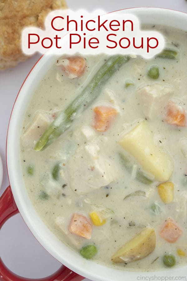 Text on image Chicken Pot Pie Soup