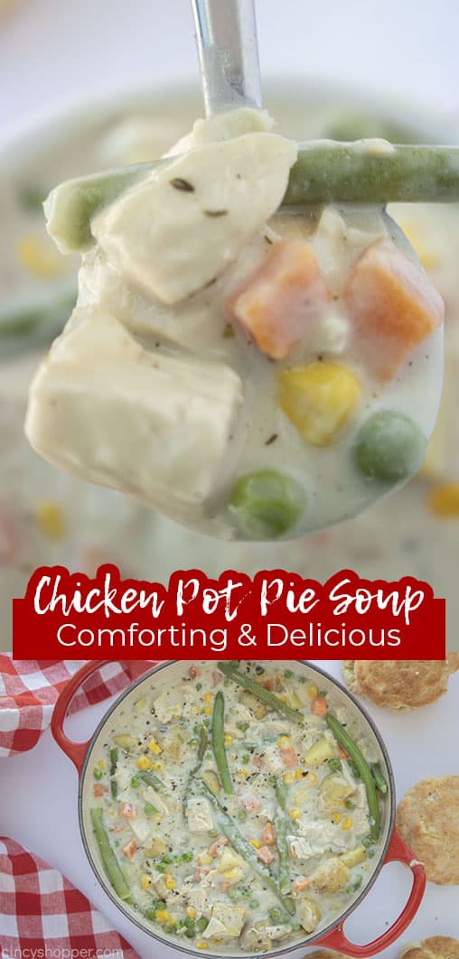 Long pin collage with text Chicken Pot Pie Soup Comforting & Delicious
