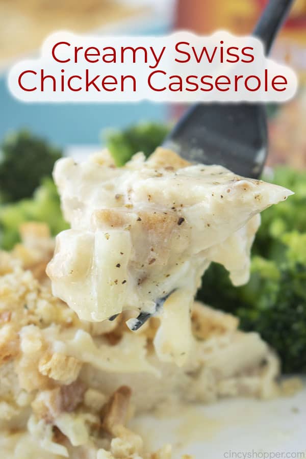 Text on image Creamy Swiss Chicken Casserole