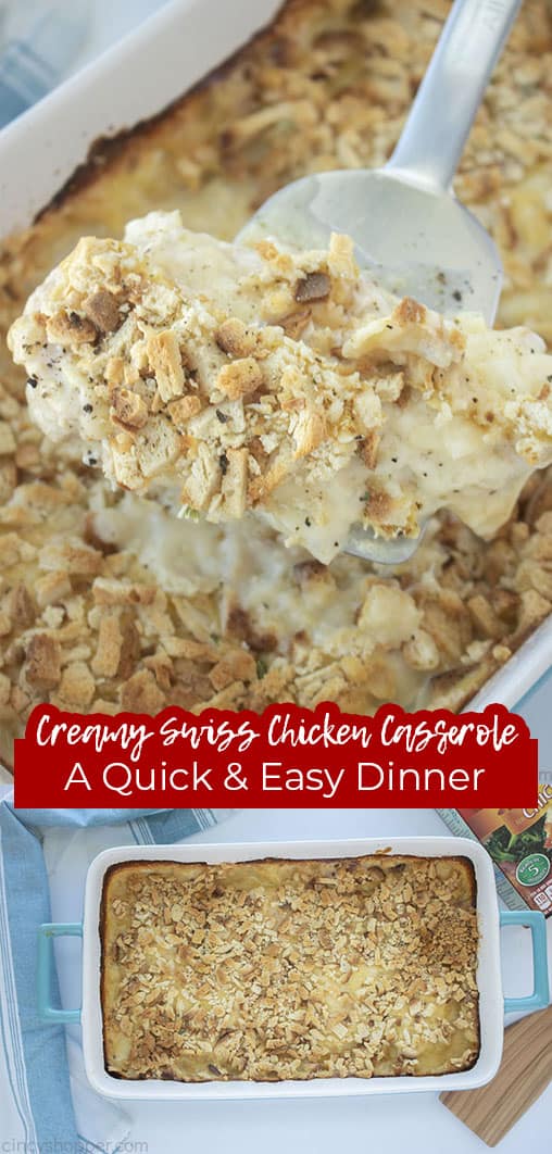 Long pin collage with text Creamy Swiss Chicken Casserole A Quick & Easy Dinner