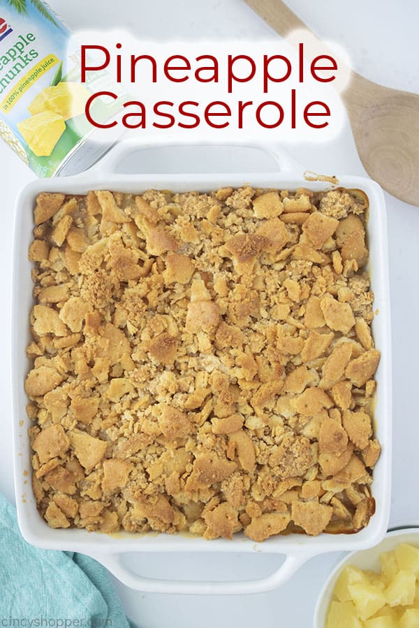 Text on image Pineapple Casserole