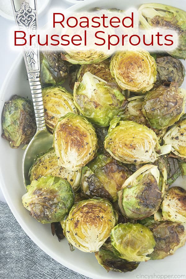 Text on image Roasted Brussel Sprouts