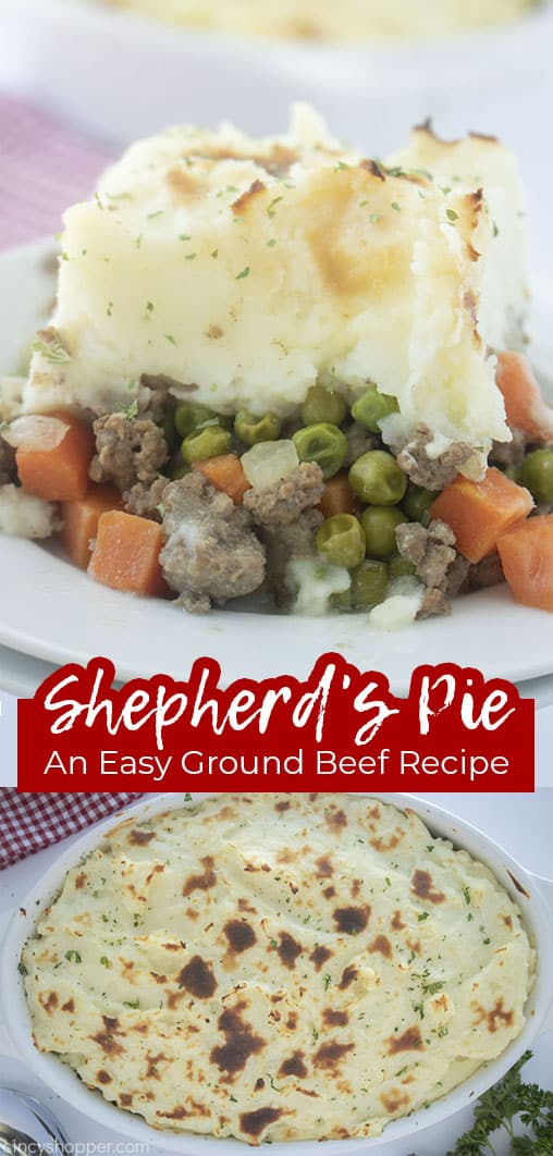 Long Pin Collage with text Shepherd's Pie An Easy Ground Beef Recipe