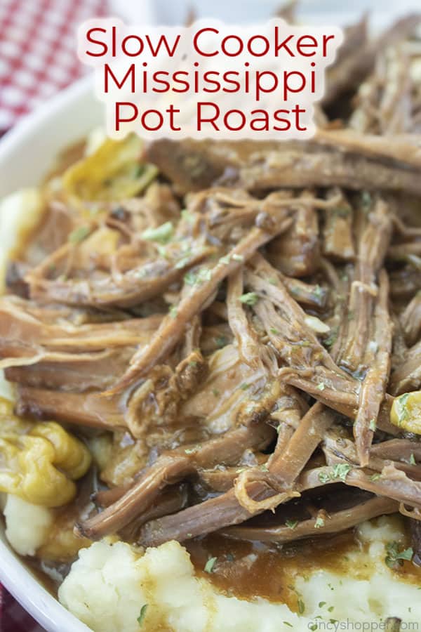 Text on image Slow Cooker Mississippi Pot Roast