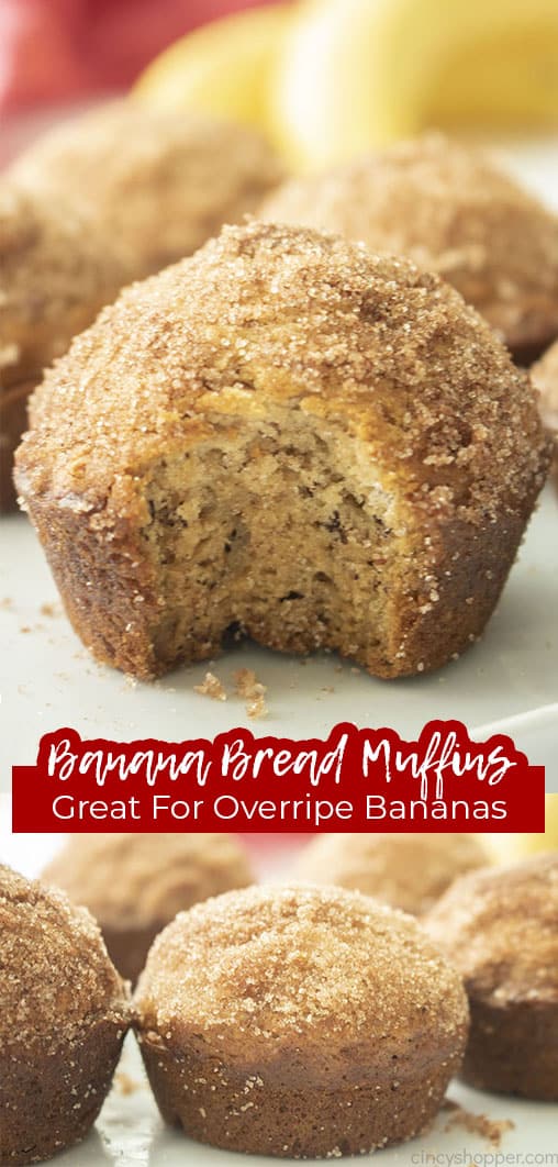 Long pin collage with text Banana Bread Muffins Great for Overripe Bananas