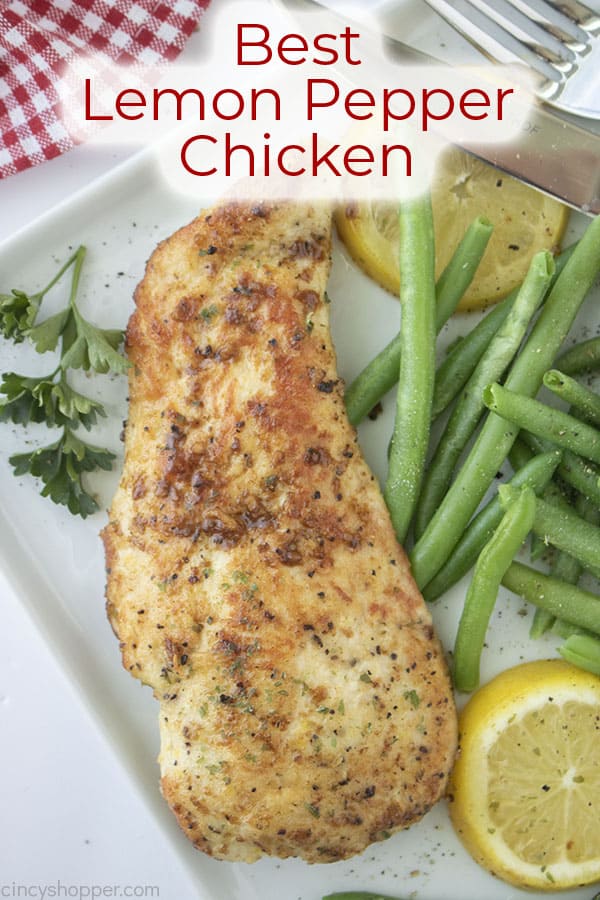 Text on image Best Lemon Pepper Chicken